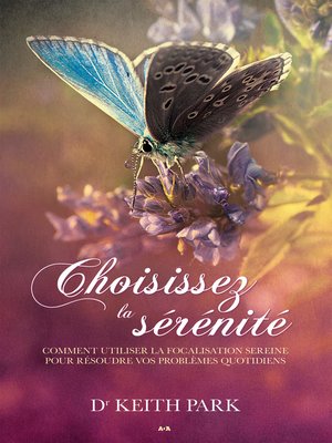 cover image of Choisissez la sérénité